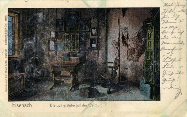 Abb. 6: Postkarte „Eisenach. Die Lutherstube auf der Wartburg“, abgestempelt am 5.3.1906(?), Kunstanstalt Karl Braun 